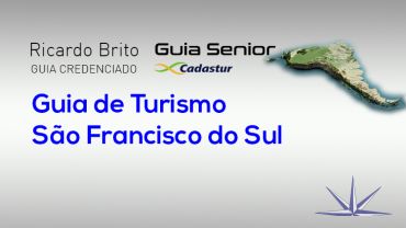 GUIA DE TURISMO SÃO FRANCISCO DO SUL - SC